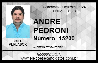 Candidato ANDRE PEDRONI 2024 - LINHARES - Eleições