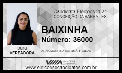 Candidato BAIXINHA 2024 - CONCEIÇÃO DA BARRA - Eleições