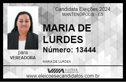 Candidato MARIA DE LURDES 2024 - MANTENÓPOLIS - Eleições