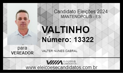 Candidato VALTINHO 2024 - MANTENÓPOLIS - Eleições