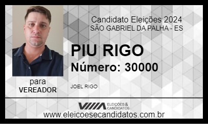 Candidato PIU RIGO 2024 - SÃO GABRIEL DA PALHA - Eleições