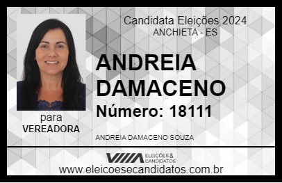 Candidato ANDREIA DAMACENO 2024 - ANCHIETA - Eleições