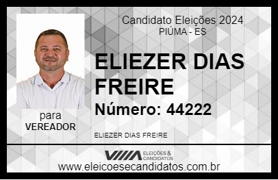 Candidato ELIEZER DIAS FREIRE 2024 - PIÚMA - Eleições