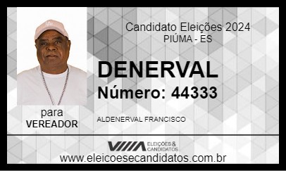 Candidato DENERVAL 2024 - PIÚMA - Eleições