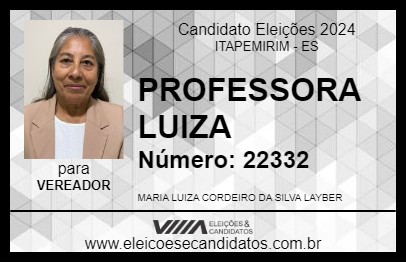 Candidato PROFESSORA LUIZA 2024 - ITAPEMIRIM - Eleições