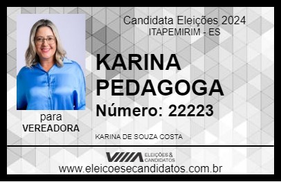 Candidato KARINA PEDAGOGA 2024 - ITAPEMIRIM - Eleições