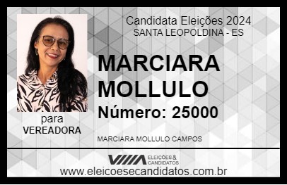 Candidato MARCIARA MOLLULO 2024 - SANTA LEOPOLDINA - Eleições