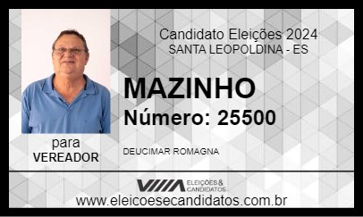 Candidato MAZINHO 2024 - SANTA LEOPOLDINA - Eleições