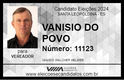 Candidato VANISIO DO POVO 2024 - SANTA LEOPOLDINA - Eleições