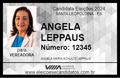 Candidato ANGELA LEPPAUS 2024 - SANTA LEOPOLDINA - Eleições