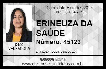 Candidato ERINEUZA DA SAÚDE 2024 - BREJETUBA - Eleições