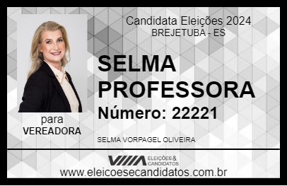 Candidato SELMA PROFESSORA 2024 - BREJETUBA - Eleições