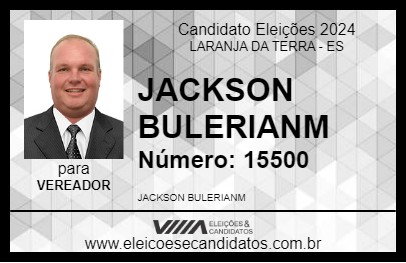 Candidato JACKSON BULERIANM 2024 - LARANJA DA TERRA - Eleições