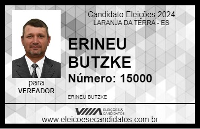 Candidato ERINEU BUTZKE 2024 - LARANJA DA TERRA - Eleições