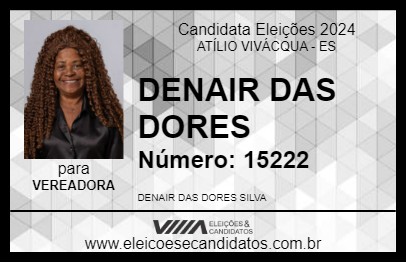 Candidato DENAIR DAS DORES 2024 - ATÍLIO VIVÁCQUA - Eleições