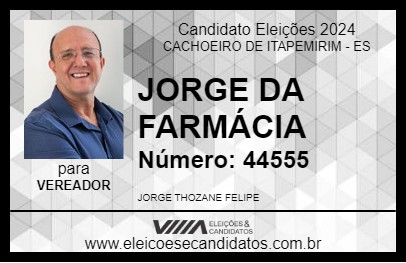 Candidato JORGE DA FARMÁCIA 2024 - CACHOEIRO DE ITAPEMIRIM - Eleições