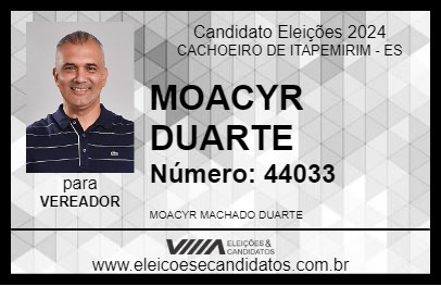 Candidato MOACYR DUARTE 2024 - CACHOEIRO DE ITAPEMIRIM - Eleições