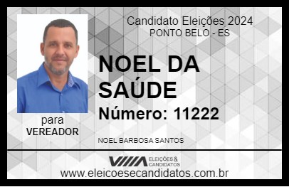 Candidato NOEL DA SAÚDE 2024 - PONTO BELO - Eleições