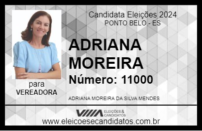 Candidato ADRIANA MOREIRA 2024 - PONTO BELO - Eleições