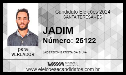 Candidato JADIM 2024 - SANTA TERESA - Eleições