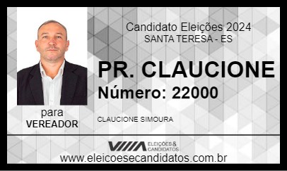 Candidato PR. CLAUCIONE 2024 - SANTA TERESA - Eleições