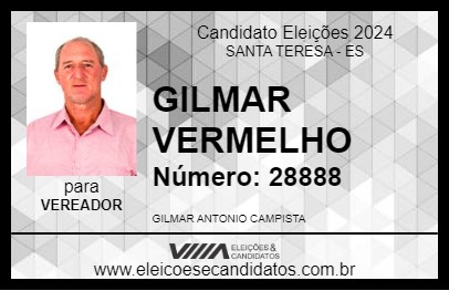 Candidato GILMAR VERMELHO 2024 - SANTA TERESA - Eleições