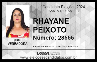 Candidato RHAYANE PEIXOTO 2024 - SANTA TERESA - Eleições