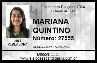 Candidato MARIANA QUINTINO 2024 - GUARAPARI - Eleições