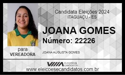 Candidato JOANA GOMES 2024 - ITAGUAÇU - Eleições