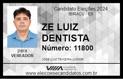 Candidato ZE LUIZ DENTISTA 2024 - IBIRAÇU - Eleições