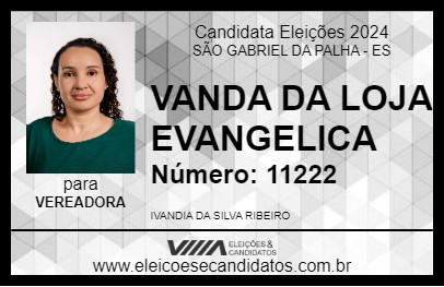 Candidato VANDA DA LOJA EVANGELICA 2024 - SÃO GABRIEL DA PALHA - Eleições