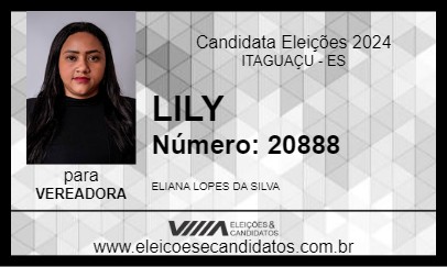 Candidato LILY 2024 - ITAGUAÇU - Eleições