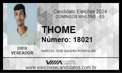 Candidato THOME 2024 - DOMINGOS MARTINS - Eleições