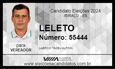 Candidato LELETO 2024 - IBIRAÇU - Eleições