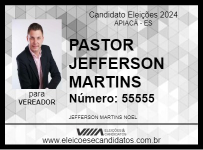 Candidato PASTOR JEFFERSON MARTINS 2024 - APIACÁ - Eleições