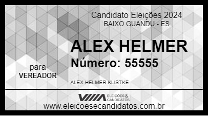 Candidato ALEX HELMER 2024 - BAIXO GUANDU - Eleições