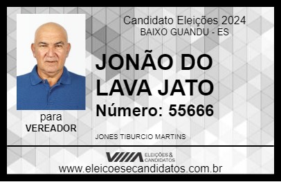 Candidato JONÃO DO LAVA JATO 2024 - BAIXO GUANDU - Eleições