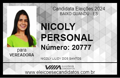 Candidato NICOLY PERSONAL 2024 - BAIXO GUANDU - Eleições