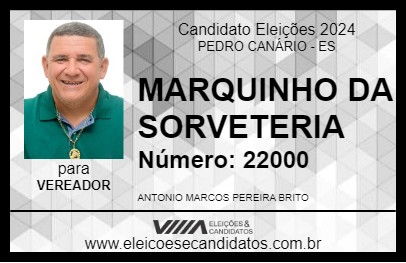 Candidato MARQUINHO DA SORVETERIA 2024 - PEDRO CANÁRIO - Eleições