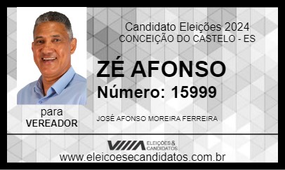 Candidato ZÉ AFONSO 2024 - CONCEIÇÃO DO CASTELO - Eleições