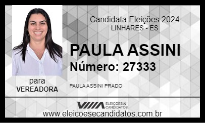 Candidato PAULA ASSINI 2024 - LINHARES - Eleições