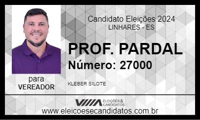 Candidato PROF. PARDAL 2024 - LINHARES - Eleições