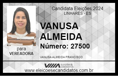 Candidato VANUSA ALMEIDA 2024 - LINHARES - Eleições