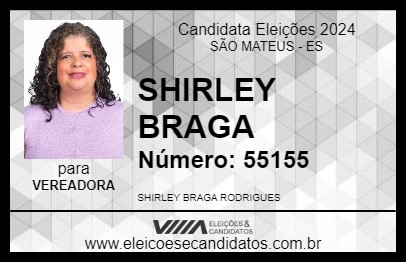 Candidato SHIRLEY BRAGA 2024 - SÃO MATEUS - Eleições