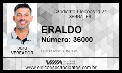 Candidato ERALDO ALVES 2024 - SERRA - Eleições