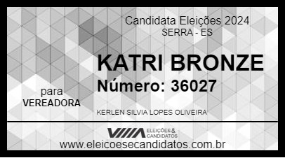 Candidato KATRI BRONZE 2024 - SERRA - Eleições