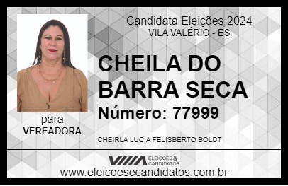 Candidato CHEILA DO BARRA SECA 2024 - VILA VALÉRIO - Eleições