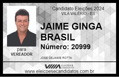 Candidato JAIME GINGA BRASIL 2024 - VILA VALÉRIO - Eleições