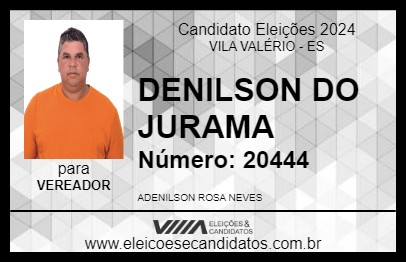 Candidato DENILSON DO JURAMA 2024 - VILA VALÉRIO - Eleições