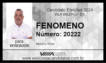 Candidato FENOMENO 2024 - VILA VALÉRIO - Eleições